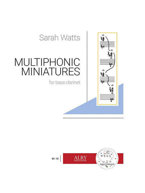 Sarah Watts Multiphonic Miniatures for Bass Clarinet cover