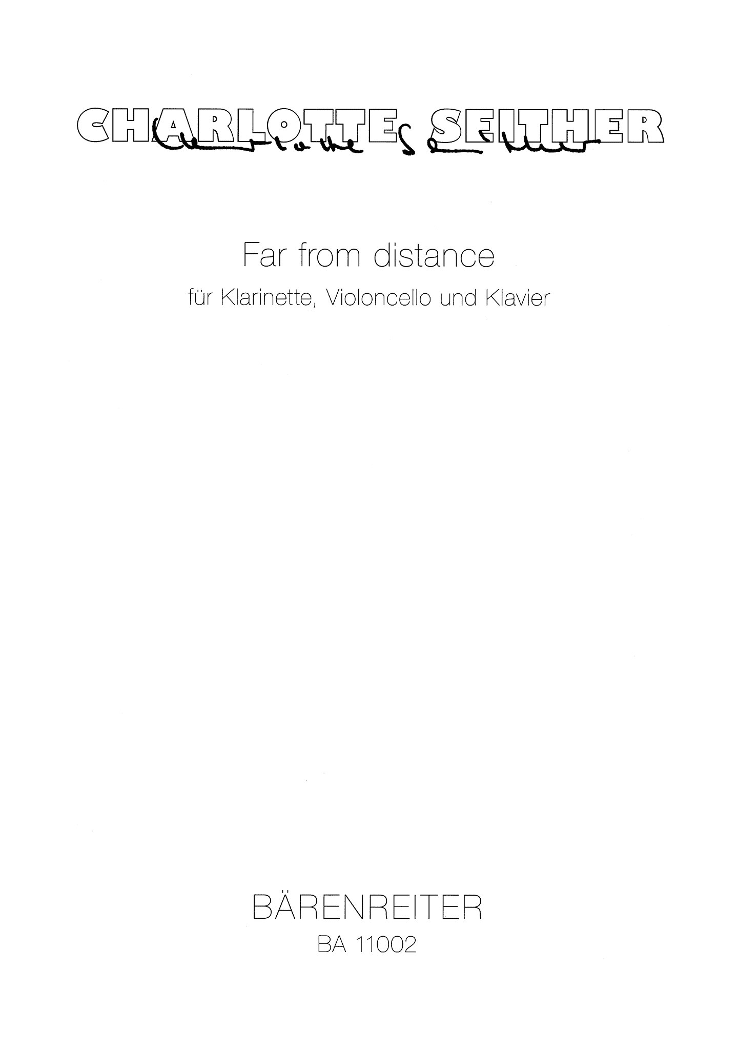 Seither, Charlotte_Far from distance