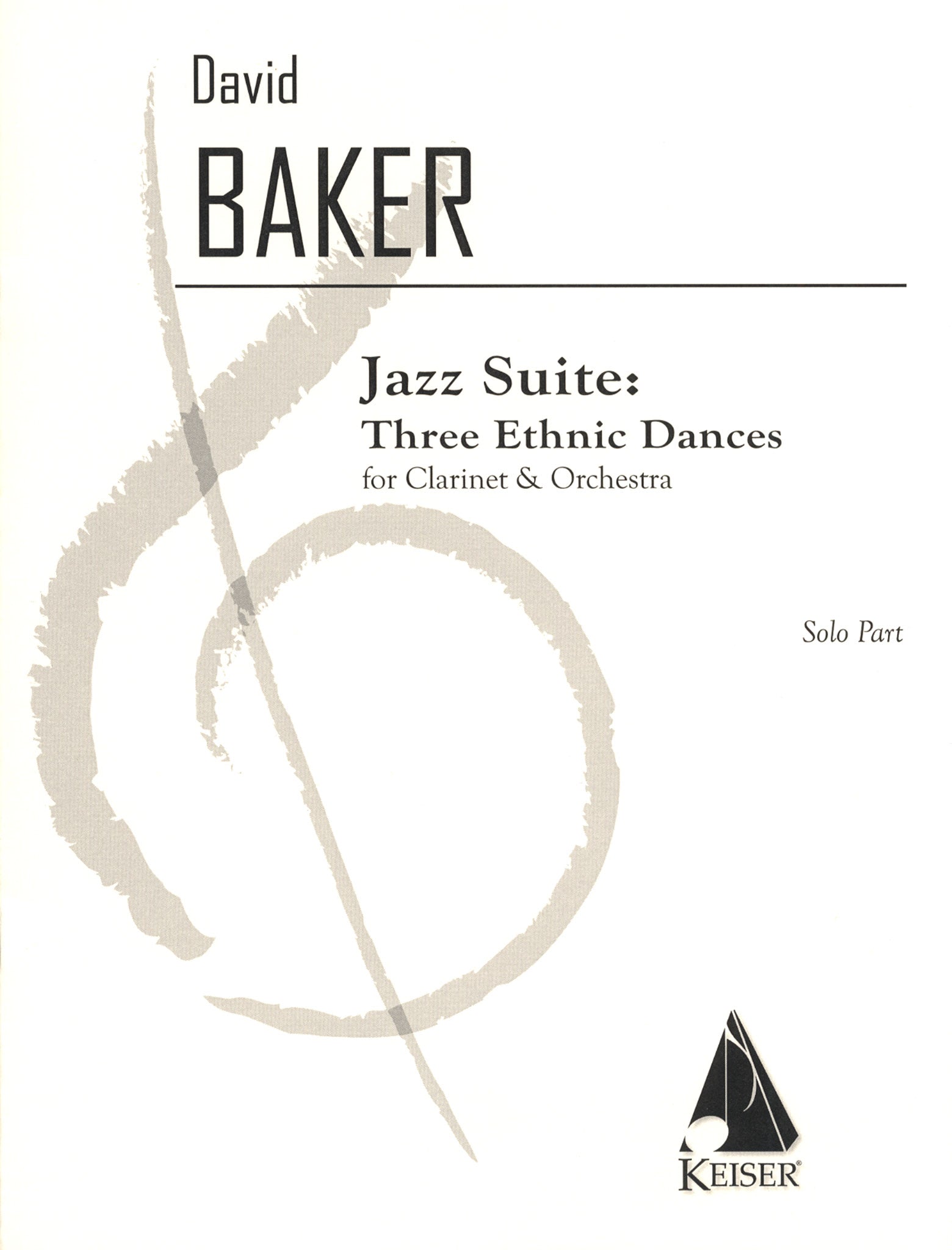 Baker, David Nathaniel_Jazz Suite: Three Ethnic Dances (clarinet part)