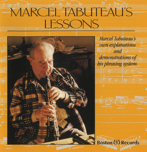 Marcel Tabuteau’s Lessons, Audio CD Boston Records CAMco Music, LLC