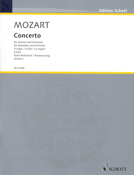 Mozart: Clarinet Concerto in A Major, K. 622, ed. Hacker | Schott