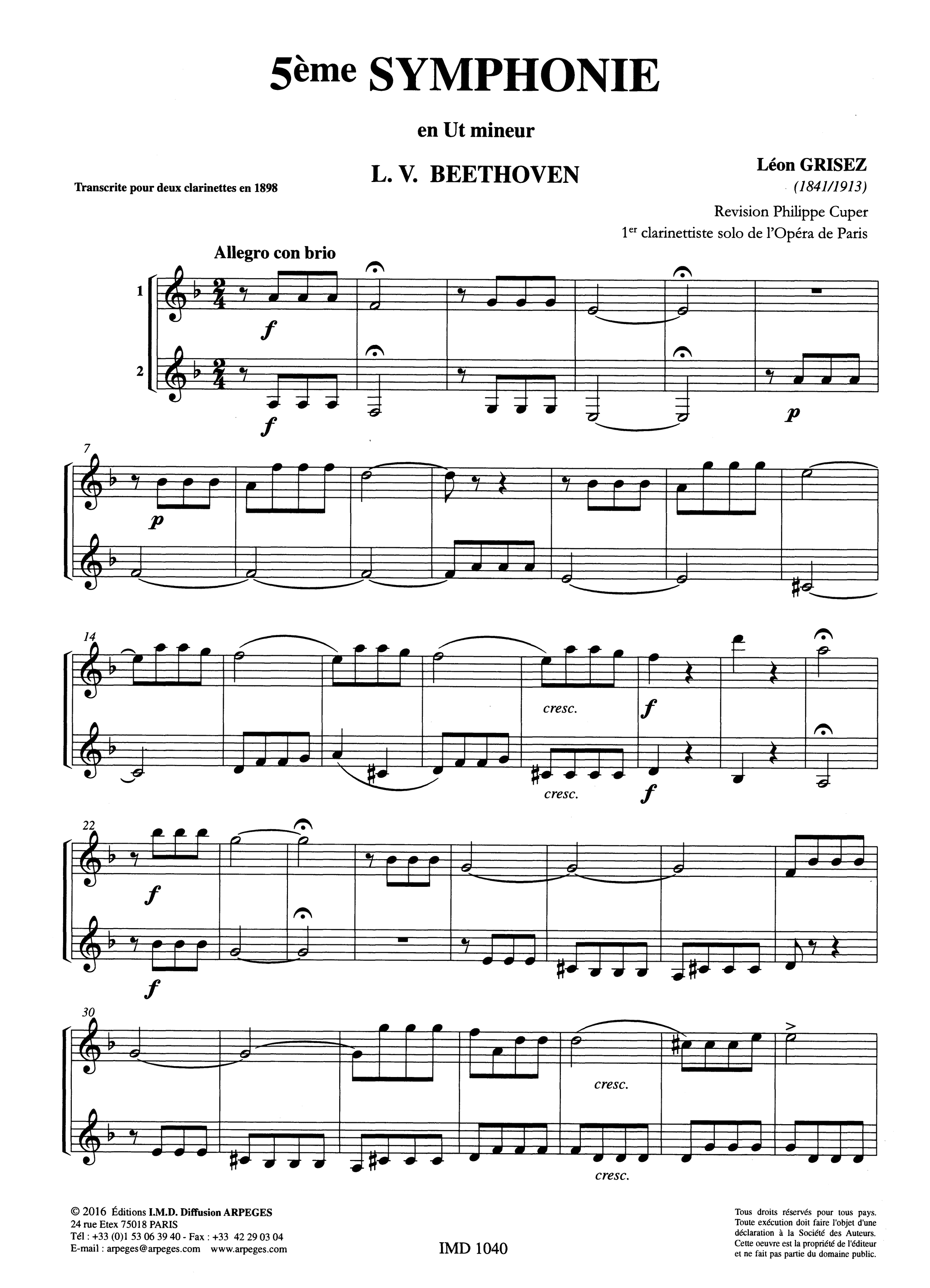 Beethoven, Ludwig van_Allegro, Scherzo, & Finale, from Symphony No. 5 in C Minor, Op. 67 Symphony No. 5, Op. 67 for clarinet duet - Movement 1