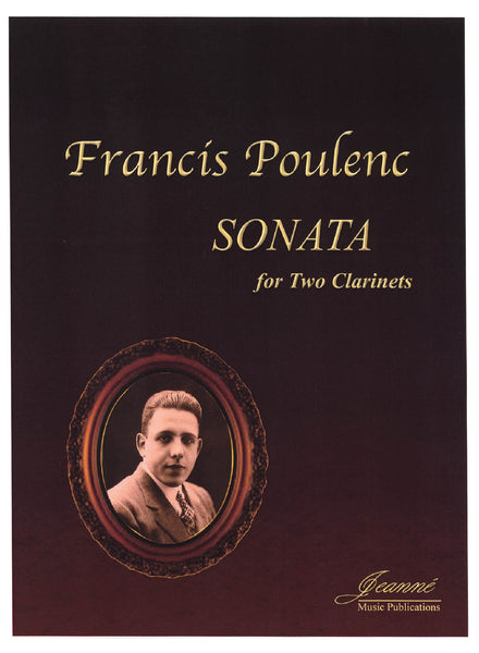 Poulenc, Francis: Sonata for Two Clarinets, FP 7 | Jeanné