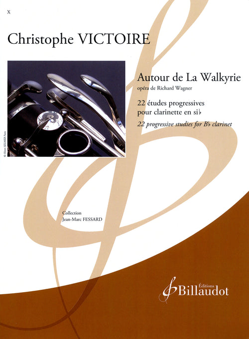 Victoire Autour de La Walkyrie Wagner opera 22 études progressives clarinet cover