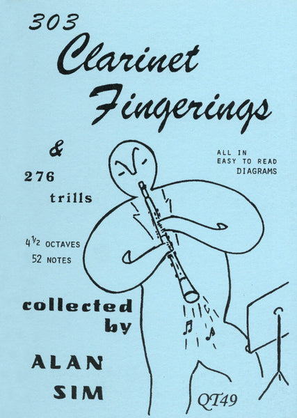 Sim, Alan: 303 Clarinet Fingerings & 276 Trills | CAMco – CAMco Music, LLC