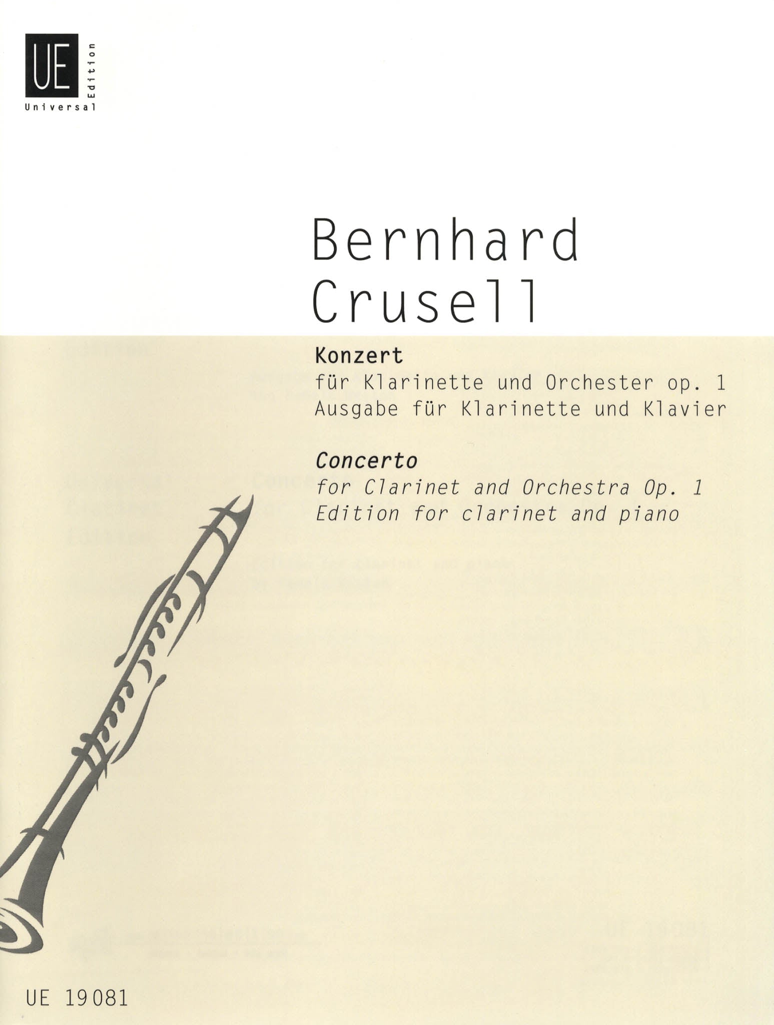 Crusell: Complete Clarinet Concertos & Quartets - Bernhard