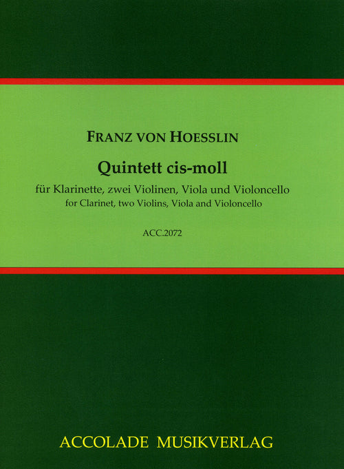 Hoesslin Clarinet Quintet in C-sharp Minor, Op. 4 cover