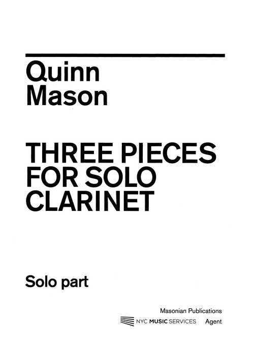 Quinn Mason 3 Pieces Clarinet Unaccompanied cover