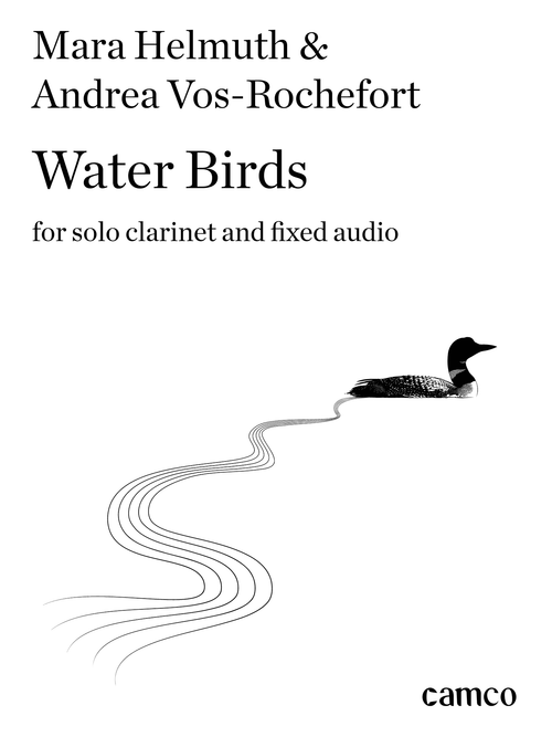 Mara Helmuth & Andrea Vos-Rochefort Water Birds clarinet & fixed audio cover