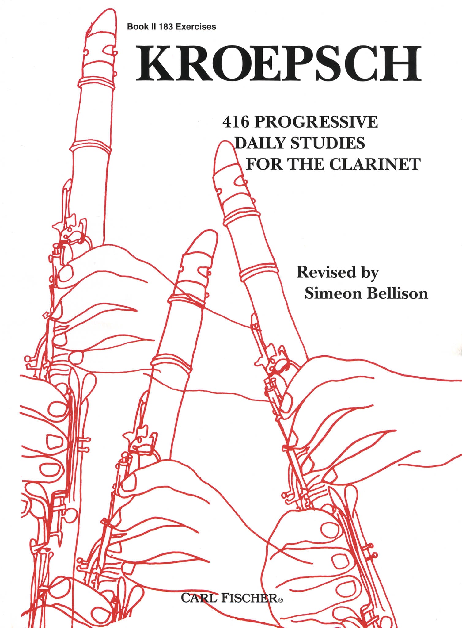 Kroepsch: 416 Progressive Clarinet Studies, Book 2 | Carl Fischer – CAMco  Music, LLC