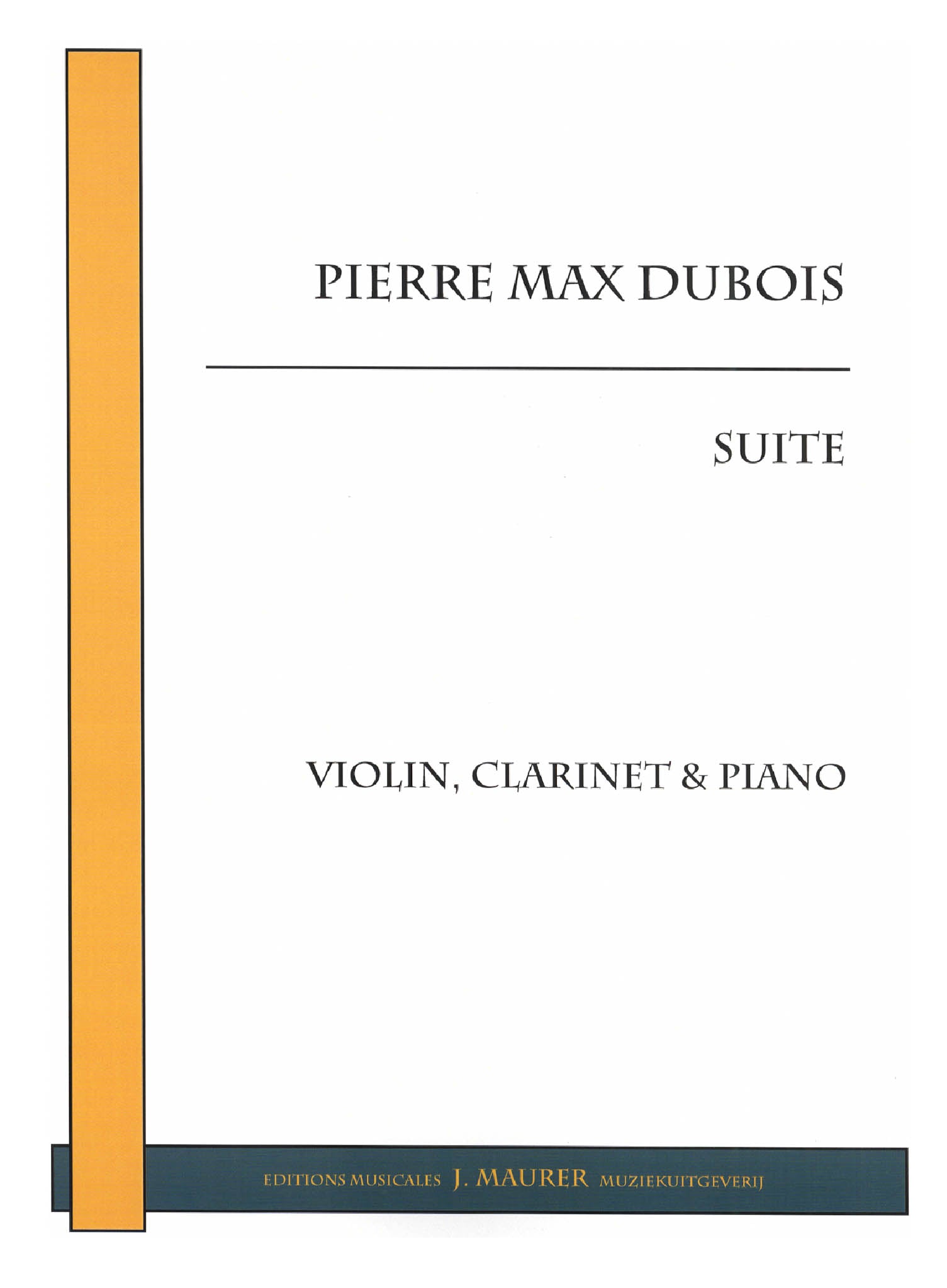 Pierre Max Dubois Suite for clarinet, violin, & piano cover
