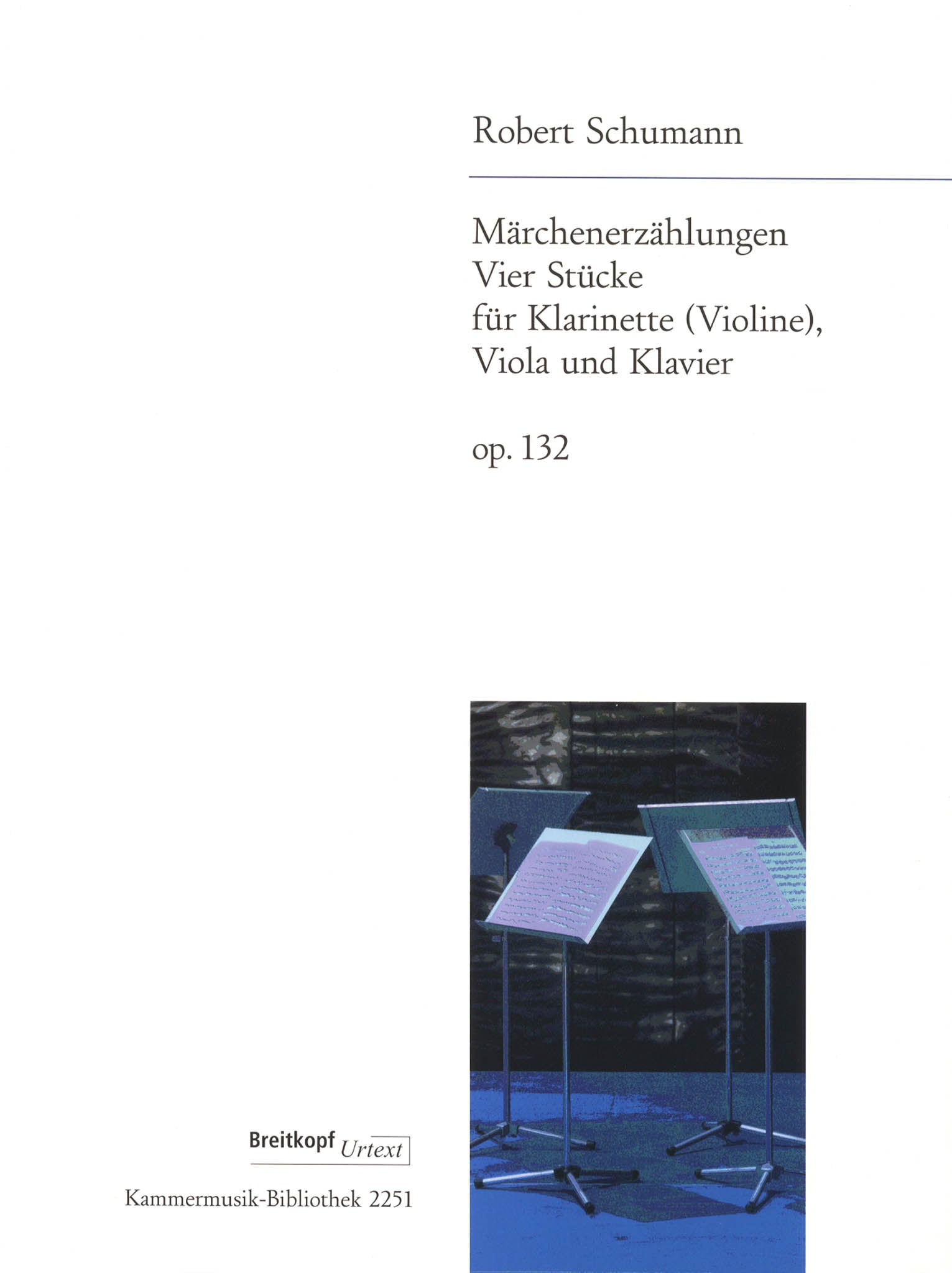 Schumann Märchenerzählungen (Fairy Tales), Op. 132 Cover