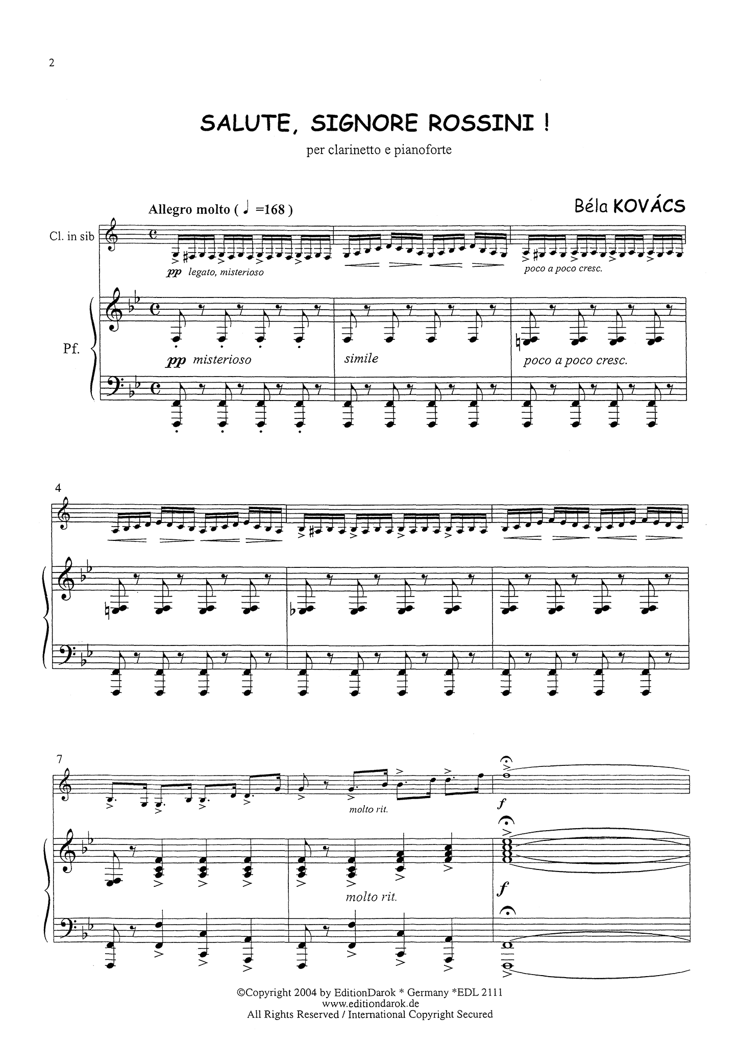 Kovács Salute, Signore Rossini! Score