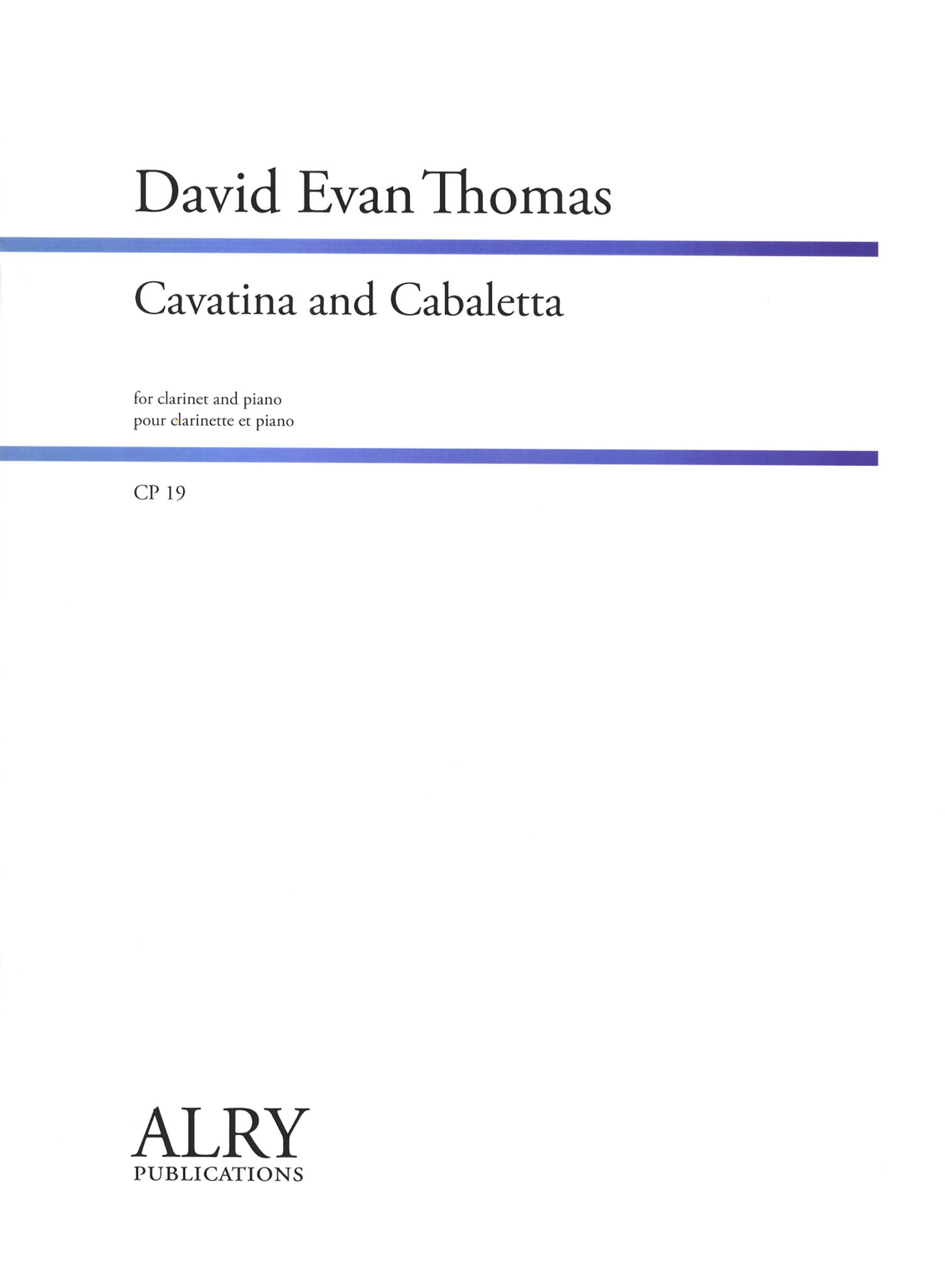 David Evan Thomas Cavatina and Cabaletta clarinet & piano cover
