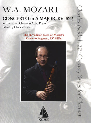 Mozart: Clarinet Concerto in A Major, K. 622, ed. Neidich | Keiser