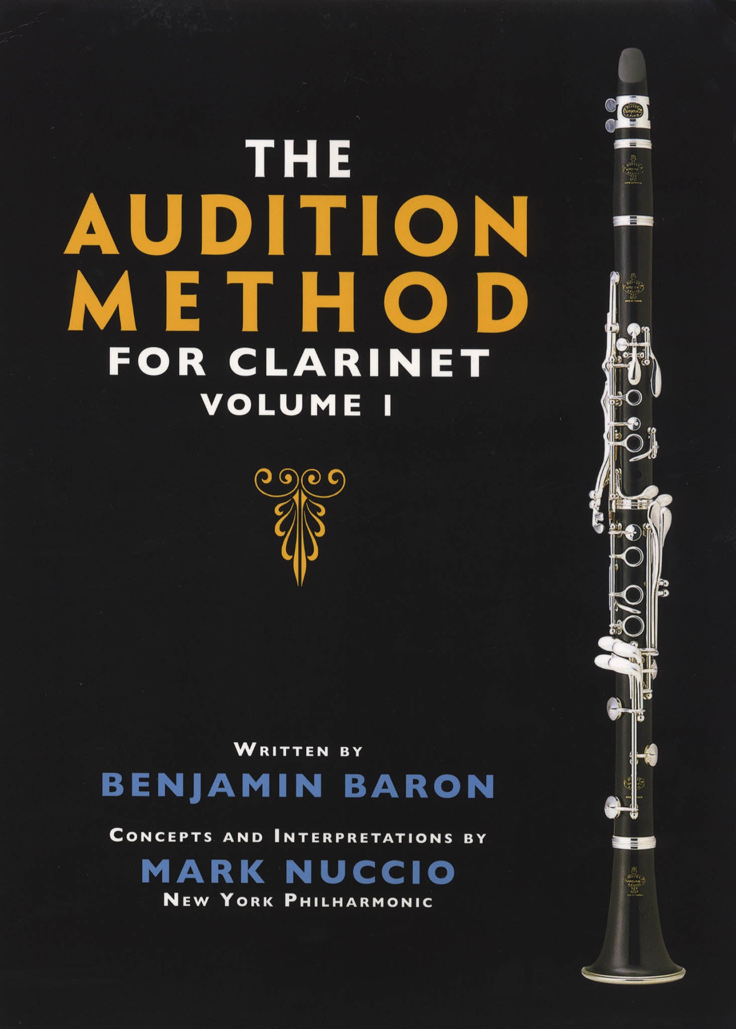 Baron, Benjamin_The Audition Method for Clarinet, Vol. 1 Cover